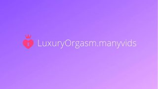 A babe with a big booty gets a lot of loud orgasms, moans, part 1 – LuxuryOrgasm